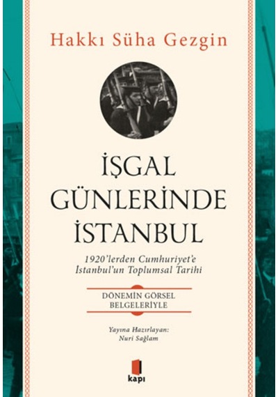 Işgal Günlerinde Istanbul