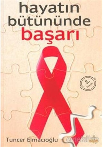 Hayatın Bütününde Başarı - Tuncer Elmacıoğlu - Hayat