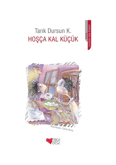 Can Çocuk - Hoşça Kal Küçük - 9789750715006