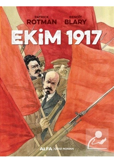 Ekim 1917 / Benoit Blary