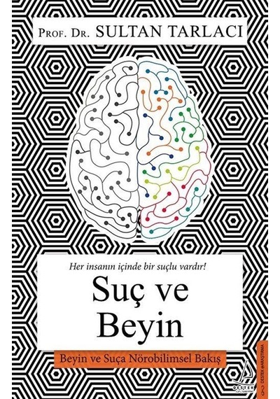 Suç Ve Beyin - Sultan Tarlacı - Destek Yayınları