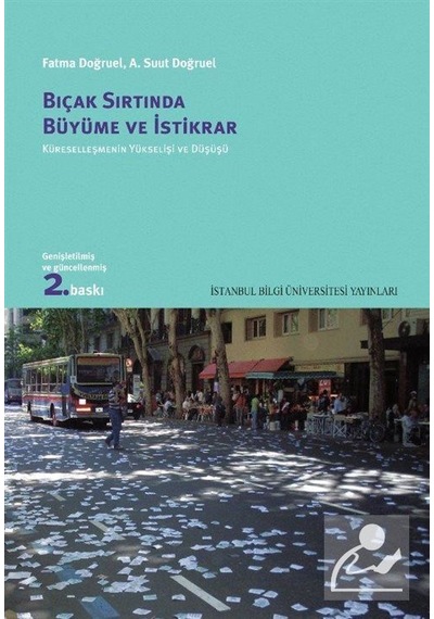 Bıçak Sırtında Büyüme ve İstikrar - Cem Tüzün - İstanbul Bilgi Üniv.Yayınları