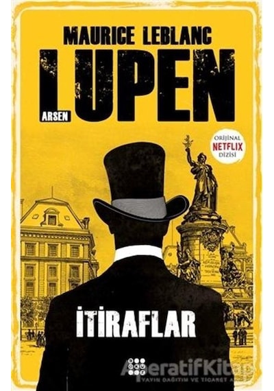 Arsen Lüpen - İtiraflar - Maurice Leblanc - Dokuz Yayınları