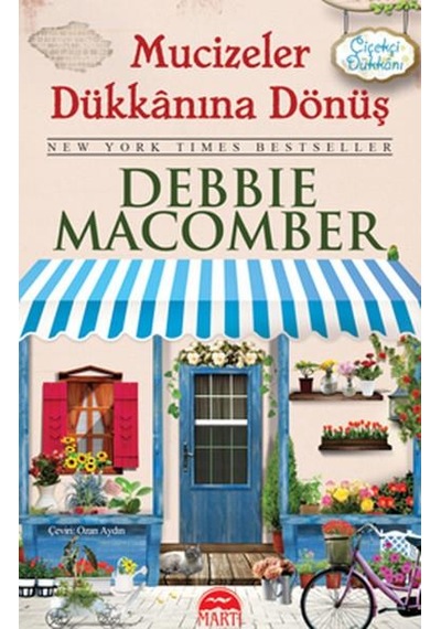 Mucizeler Dükkanına Dönüş - Debbie Macomber - Martı Yayınları
