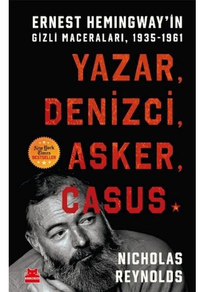 Yazar, Denizci, Asker, Casus/