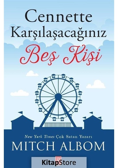 Cennette Karşılaşacağınız Beş Kişi / Mitch Albom