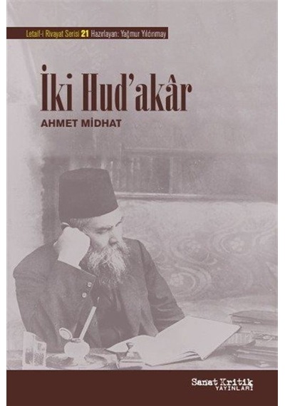 İki Hud'akar / Ahmet Mithat Efendi