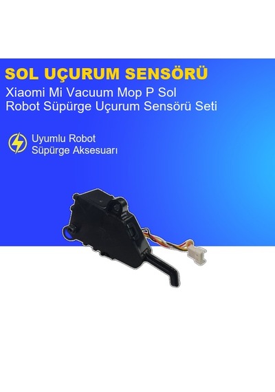 Xiaomi Mi Vacuum Mop P Robot Süpürge Sol Uçurum Sensörü
