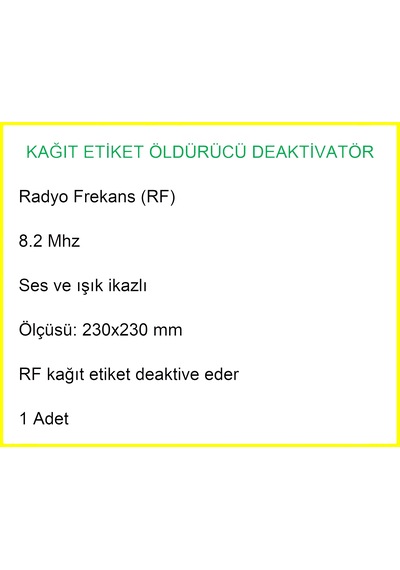 Kağıt Etiket Öldürücü Deaktivatör Rf 8.2 Mhz Uyarı İkaz Sistemli