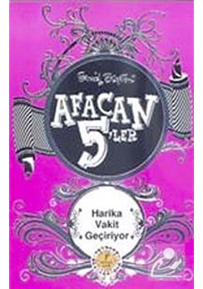 Afacan 5'ler Harika Vakit Geçiriyor! - Enid Blyton - Artemis Çocuk