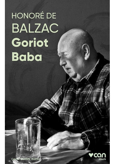 Goriot Baba - Honoré de Balzac - Can Yayınları