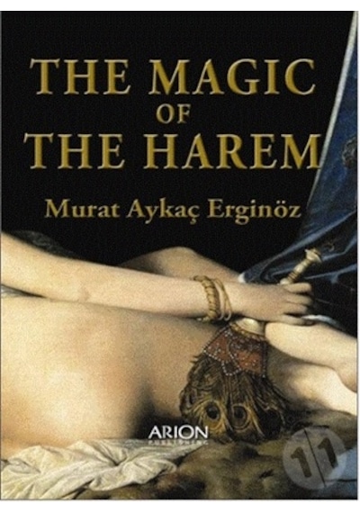 The Magic Of The Harem