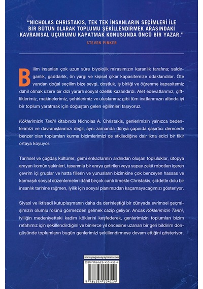 Köklerimizin Tarihi: İyi Toplumun Evrimsel Kökenleri - Nicholas A. Christakis
