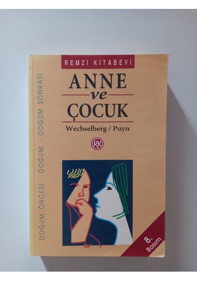 Anne Ve Çocuk-doğum Öncesi-doğum-doğum Sonrası- Ürün 2.el Kitaptır