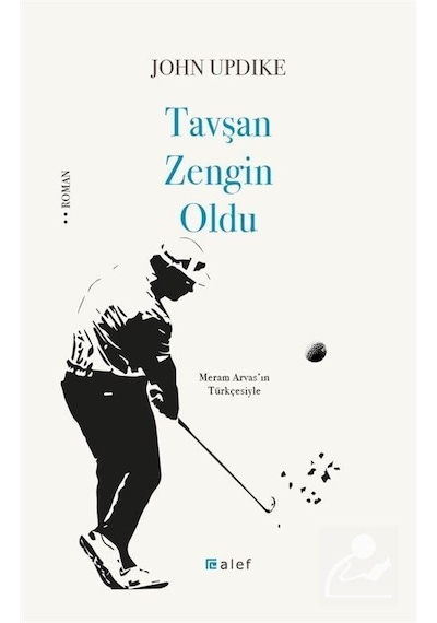 Tavşan Zengin Oldu - John Updike - Alef