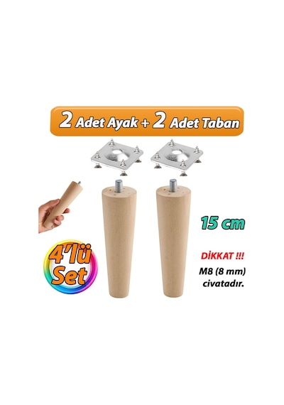 Ahşap Ayak 15 Cm 4'lü Set M8 Civatalı Bağlantı Aparatlı Dolap Mobilya Koltuk Kanepe Destek Ayağı Ayakları Ahşap