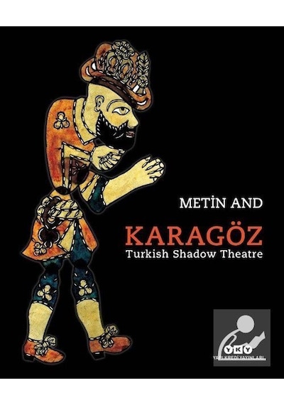 Karagöz - Turkish Shadow Theatre - Metin And - Yapı Kredi Yayınları