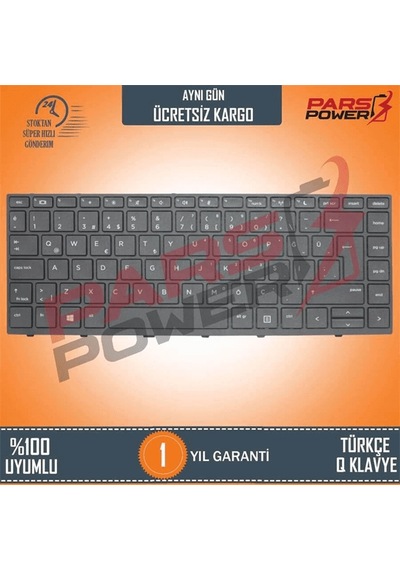HP Uyumlu ProBook 430 G5 (2SX96EA) Notebook Klavye (Siyah TR) ( Pars power ) Siyah - Çerçeveli 276831