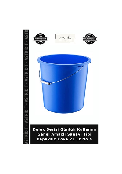 Delux Serisi Günlük Kullanım Genel Amaçlı Sanayi Tipi Kapaksız Kova 21 Lt No 4 Çok Renkli