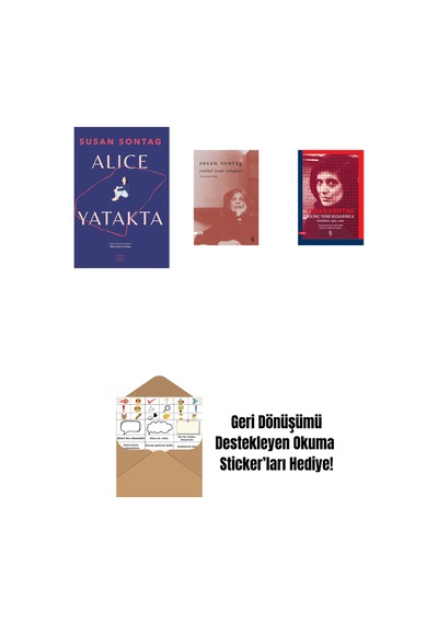 Alice Yatakta + Radikal İrade Üslupları + Bilinç Tene Kuşanınca + Okuma Sticker'ları