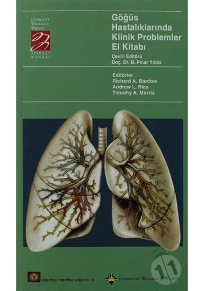 Göğüs Hastalıkları Klinik Problemler El Kitabı - Richard A. Bordow -  Andrew L. Ries - İstanbul Medikal Yayıncılık