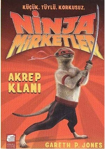 Ninja Mirketler-1 Akrep Klanı - Gareth P. Jones - Final Kültür Sanat Yayınları