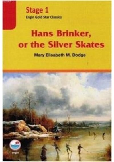 Hans Brinker or the Silver skates CD'Lİ (Stage 1) - Engin