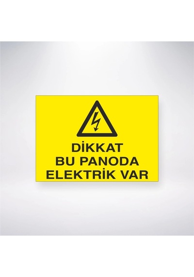 Dikkat Bu Panoda Elektrik Var Sticker 20x28 Cm