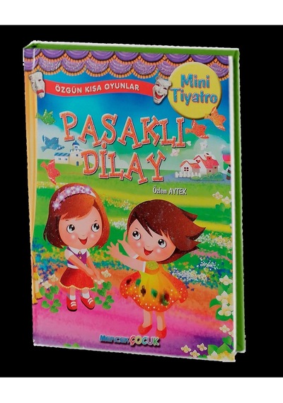 Mini Tiyatro Pasaklı Dilay