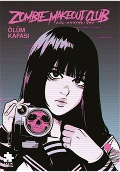 Zombie Makeout Club İkinci Kitap Ölüm Kafası / Peter R. Richar...