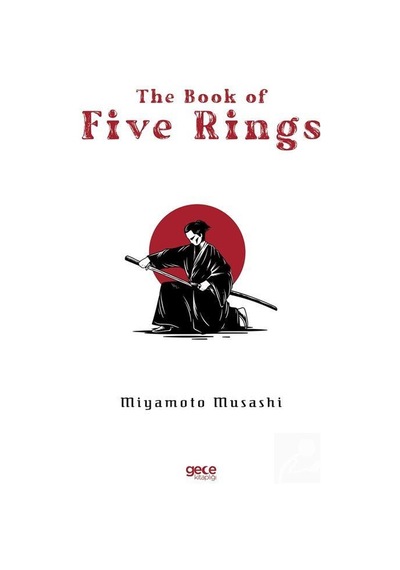 The Book of Five Rings - Miyamoto Musashi - Gece Kitaplığı