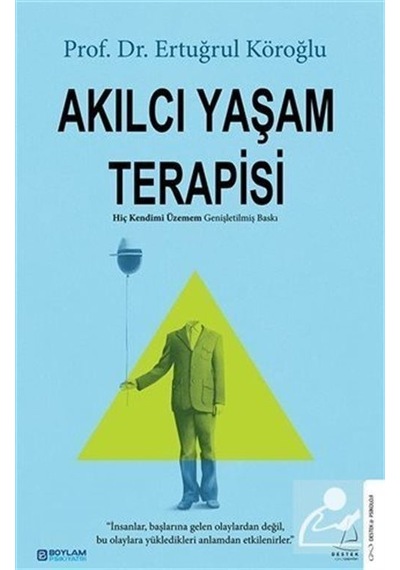 Akılcı Yaşam Terapisi / Prof. Dr. Ertuğrul Köroğlu