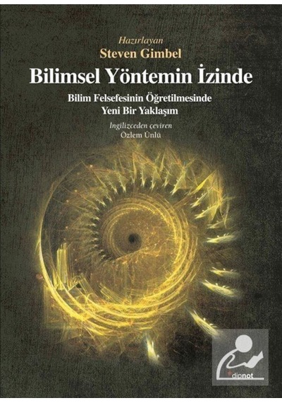 Bilimsel Yöntemin Izinde / Steven Gimbel 9786054878758