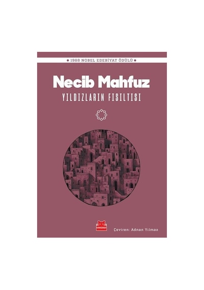 Yıldızların Fısıltısı - Necib Mahfuz - Kırmızı Kedi