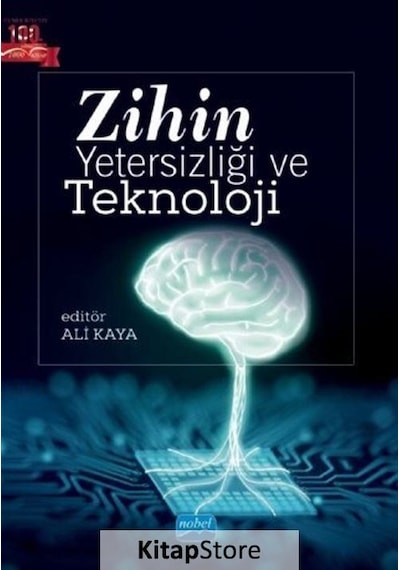 Zihin Yetersizliği ve Teknoloji - Nobel Akademik Yayıncılık