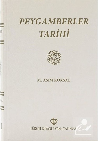Peygamberler Tarihi / M. Asım Köksal 9789753890342