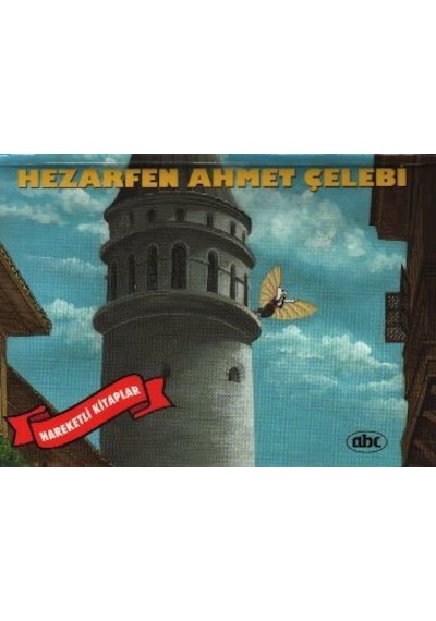 Hezarfen Ahmet Çelebi- Abc Yayınevi