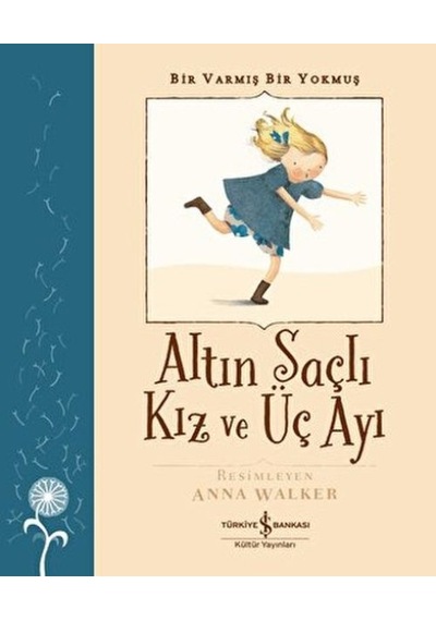 Altın Saçlı Kız Ve Üç Ayı - Bir Varmış Bir Yokmuş - Ezjı-752748
