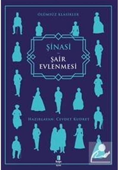 Şair Evlenmesi - Şinasi - Kapı Yayınları