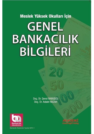 Genel Bankacılık Bilgileri Myo için Şenol Babuşcu