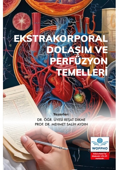 Ekstrakorporal Dolaşım Ve Perfüzyon Temelleri