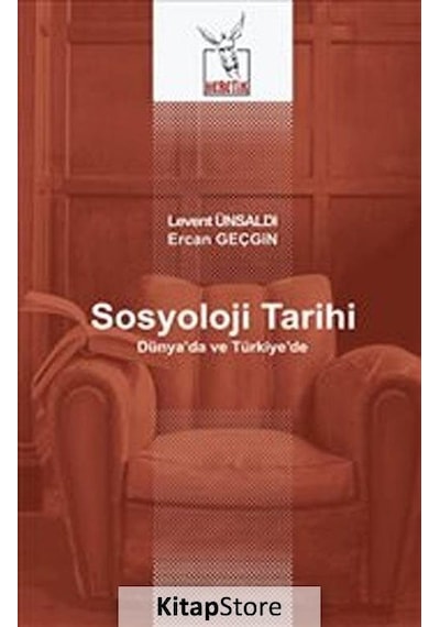Sosyoloji Tarihi / Levent Ünsaldı