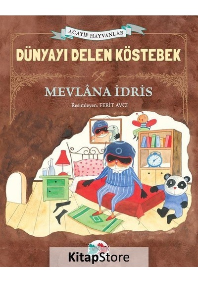 Acayip Hayvanlar - Dünyayı Delen Köstebek - Ersin Şahin - Vakvak Yayınları