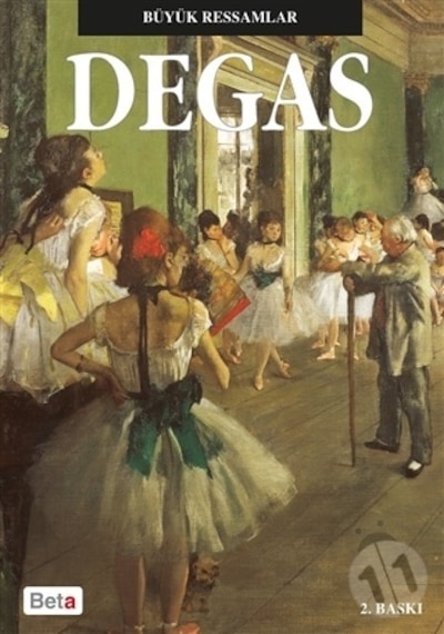 Degas - Büyük Ressamlar Serisi