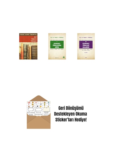 Eski Türkiye Türkçesi + Osmanlı Türkçesine Giriş 1 + Osmanlı Türkçesi Grameri 3 + Okuma Sticker'ları