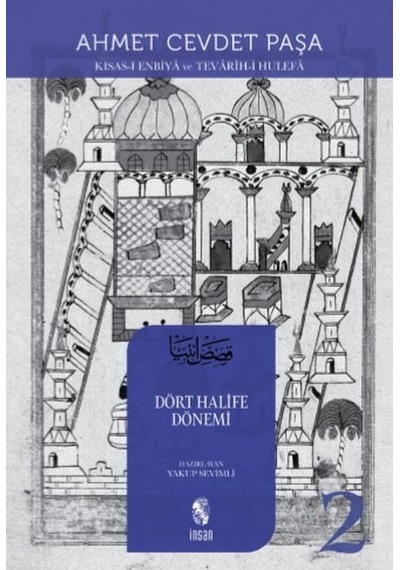 Dört Halife Dönemi  - Ahmet Cevdet Paşa  - İnsan Yayınları