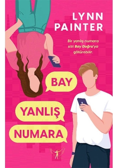 Bay Yanlış Numara - Lynn Painter - Artemis Yayınları