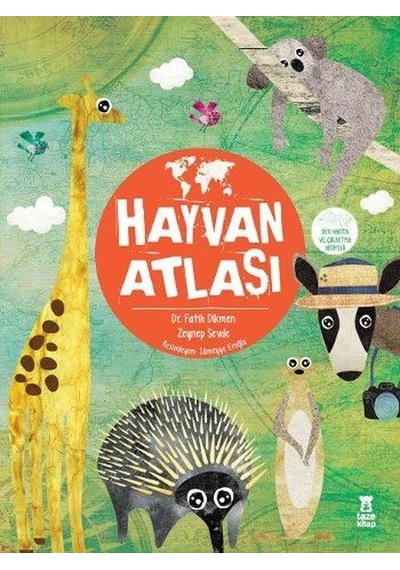 Hayvan Atlası - Fatih Dikmen -  Zeynep Sevde - Taze Kitap