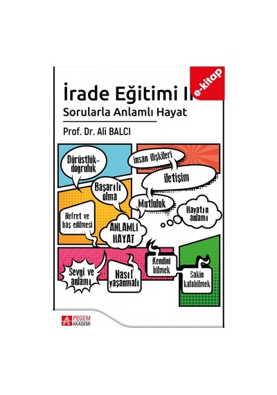 İrade Eğitimi 2- Sorularla Anlamlı Hayat E-kitap
