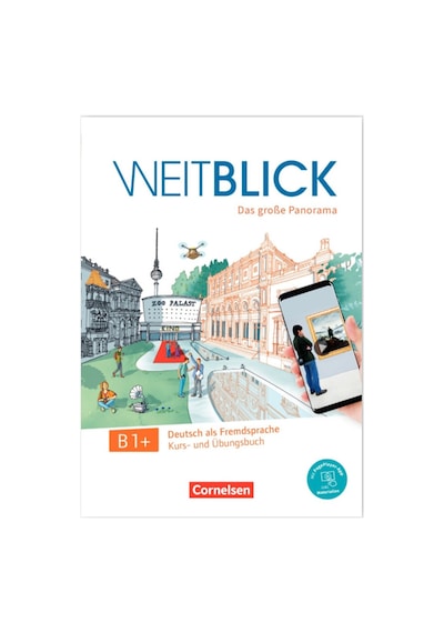 Weitblick Kurs Und Ubungsbuch B1+ Mit Pageplayerapp Cornelsen